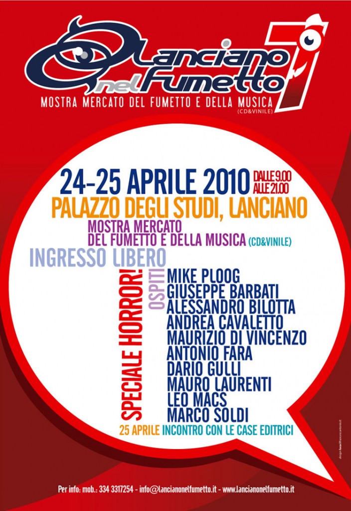Lanciano nel Fumetto 2010: Mostra mercato del Fumetto e della Musica Lanciano nel Fumetto 2010: Mostra mercato del Fumetto e della Musica