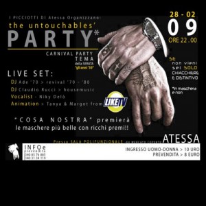 The Untouchables Party